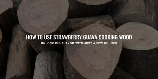 How to Use Strawberry Guava Cooking Wood