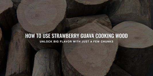 How to Use Strawberry Guava Cooking Wood - FIREWOOD HAWAII